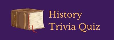 A collection of fantastic free history trivia questions and answers!