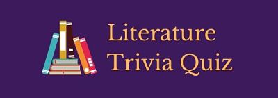 Put your literary knowledge to the test with these free literature trivia questions and answers!