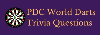 Header image for a page of PDC World Darts Championship trivia questions and answers.