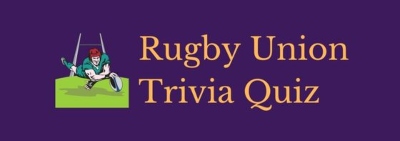 Header image for a page of rugby union trivia questions and answers.